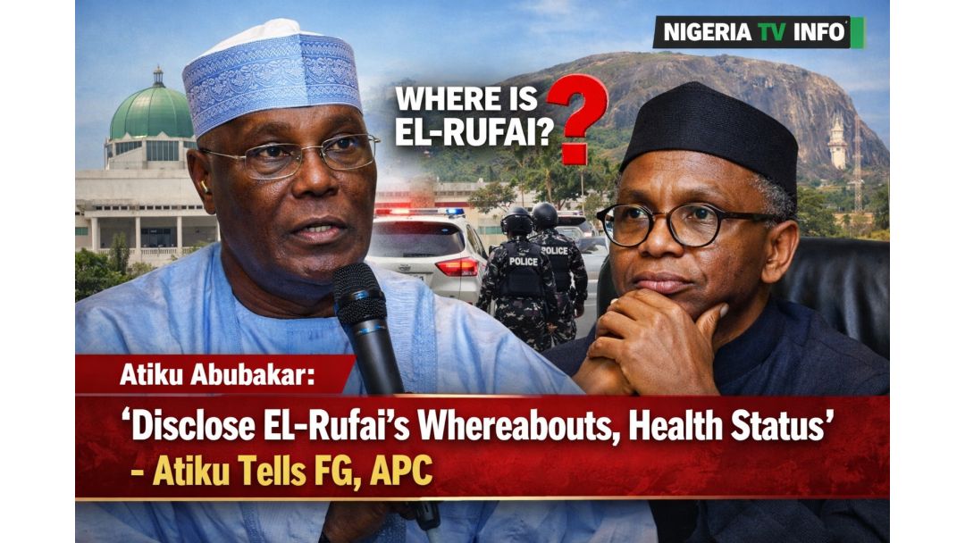 Atiku Abubakar Pe Ijọba àti All Progressives Congress Kí Wọn Ṣàlàyé Ibi tí Nasir El-Rufai Wà àti Ìlera Rẹ̀